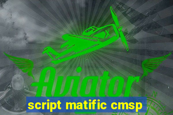 script matific cmsp